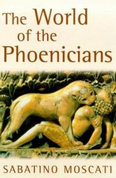 Paperback The World of the Phoenicians Book