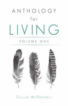 Paperback Anthology for Living: Volume One Book