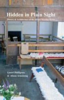 Hidden in Plain Sight: HIstory & Architecture of Airton Meeting House