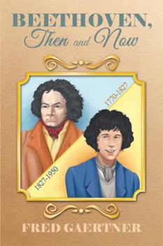 Paperback Beethoven, Then and Now Book