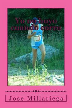 Paperback Yo no huyo cuando corro [Spanish] Book