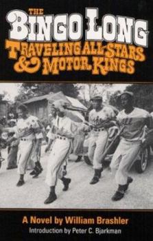Paperback The Bingo Long Traveling All-Stars and Motor Kings Book