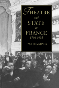 Hardcover Theatre and State in France, 1760-1905 Book