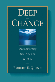 Hardcover Deep Change: Discovering the Leader Within Book