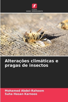 Paperback Alterações climáticas e pragas de insectos [Portuguese] Book