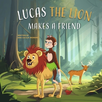 Hardcover Lucas the Lion Makes a Friend Book