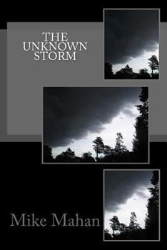 Paperback The Unknown Storm Book