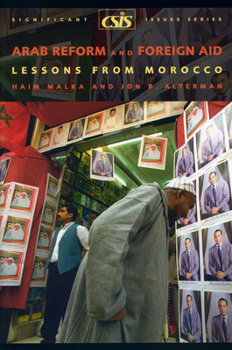 Paperback Arab Reform and Foreign Aid: Lessons from Morocco Book