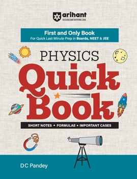 Physics Quick Book First and Only Book for Boards, NEET & JEE English Medium