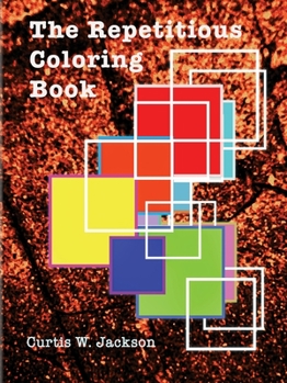 Paperback The Repetitious Coloring Book