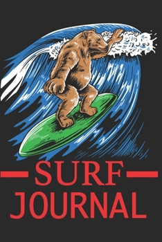 Surf Journal: board wave notebook  Surfboard Surf Journal - surfing wave Blank Lined 6x9 paperback notebook