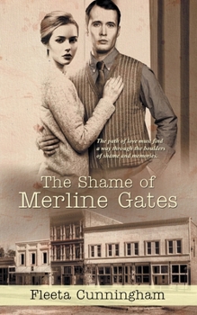 Paperback The Shame of Merline Gates Book