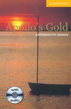 Paperback Apollo's Gold Level 2 Book with Audio CD Pack (Cambridge English Readers) Book