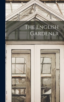 Hardcover The English Gardener Book