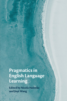 Paperback Pragmatics in English Language Learning Book