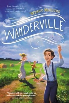 Wanderville - Book #1 of the Wanderville