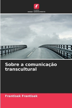 Paperback Sobre a comunicação transcultural [Portuguese] Book