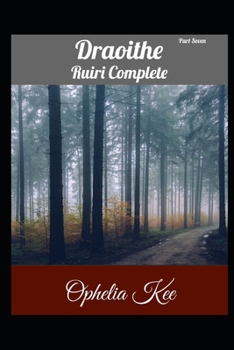 Paperback Draoithe: The Ruiri Complete: Part 7 Book