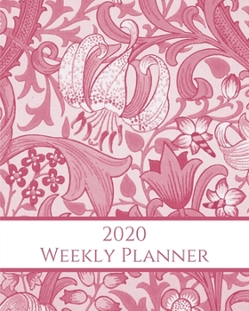 Paperback 2020 Weekly Planner: Vintage floral; January 1, 2020 - December 31, 2020; 8" x 10" Book