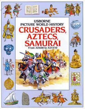 Paperback Crusaders, Aztecs and Samurai Book