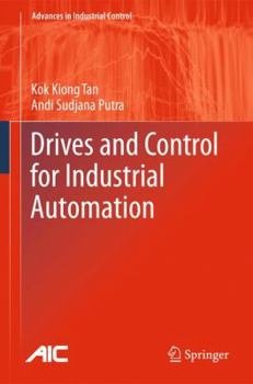 Hardcover Drives and Control for Industrial Automation Book