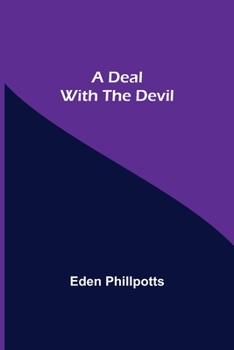 Paperback A Deal with The Devil Book