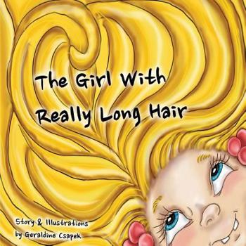 Paperback The Girl with Really Long Hair Book