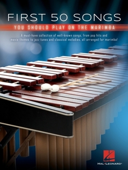 Paperback First 50 Songs You Should Play on Marimba Book