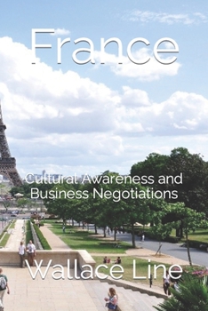 Paperback France: Cultural Awareness and Business Negotiations Book