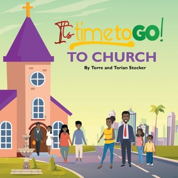Paperback It's Time To GO! - To Church Book
