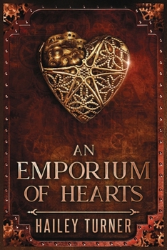 An Emporium of Hearts: An Infernal War Saga Novella - Book #0 of the Infernal War Saga