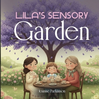 Paperback Lila's Sensory Garden Book