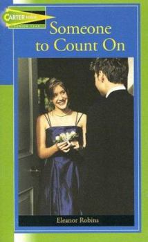 Someone to Count on (Carter High Chronicles Senior Year) - Book  of the Carter High: Senior Year