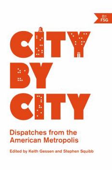 Paperback City by City: Dispatches from the American Metropolis Book