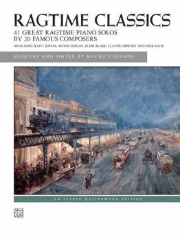 Paperback Ragtime Classics: 41 Great Ragtime Piano Solos by 20 Famous Composers Book
