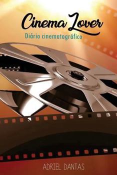 Paperback Cinema Lover: Diário de Um Cinéfilo [Portuguese] Book