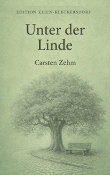 Paperback Unter der Linde: Geschichten aus Klein-Kleckersdorf [German] Book