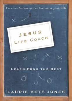 Paperback Jesus, Life Coach: Learn from the Best Book