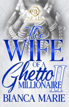 Paperback The Wife Of A Ghetto Millionaire 2 Book
