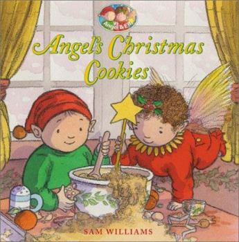 Angel's Christmas Cookies (Angel and Elf) - Book  of the Angel & Elf