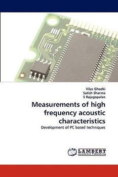 Paperback Measurements of High Frequency Acoustic Characteristics Book