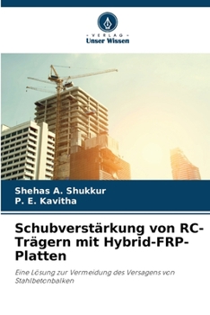 Paperback Schubverstärkung von RC-Trägern mit Hybrid-FRP-Platten [German] Book