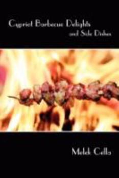 Paperback Cypriot Barbecue Delights and Side Dishes Book