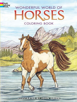 Paperback Wonderful World of Horses Coloring Book