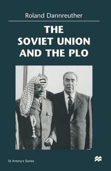 Paperback The Soviet Union and the PLO Book