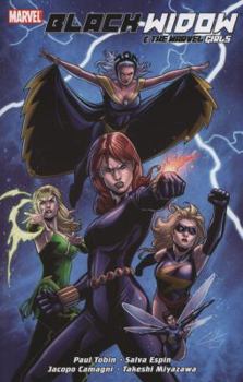 Black Widow & The Marvel Girls - Book  of the Black Widow: Miniseries
