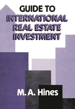 Hardcover Guide to International Real Estate Investment Book