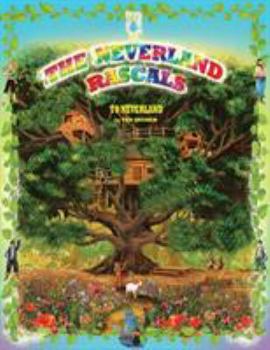 Paperback The Neverland Rascals: To Neverland Book