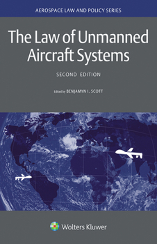 Hardcover The Law of Unmanned Aircraft Systems Book