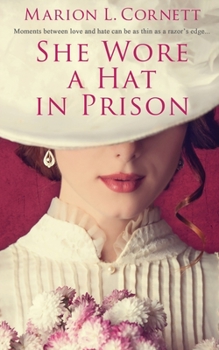 Paperback She Wore a Hat in Prison Book